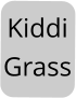 Kiddi Grass